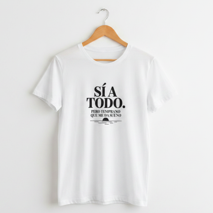 comprar-Camiseta - Sí a todo. Pero temprano que me da sueño-wondernastic