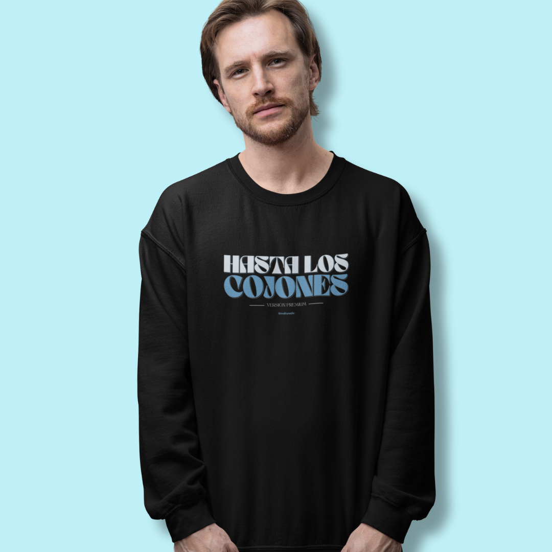 comprar-Sudadera Hasta los cojones - versión premium-wondernastic
