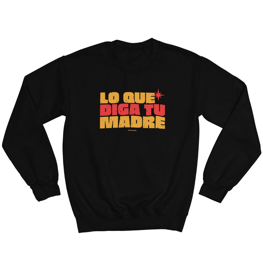 comprar-Sudadera Lo que diga tu madre-wondernastic