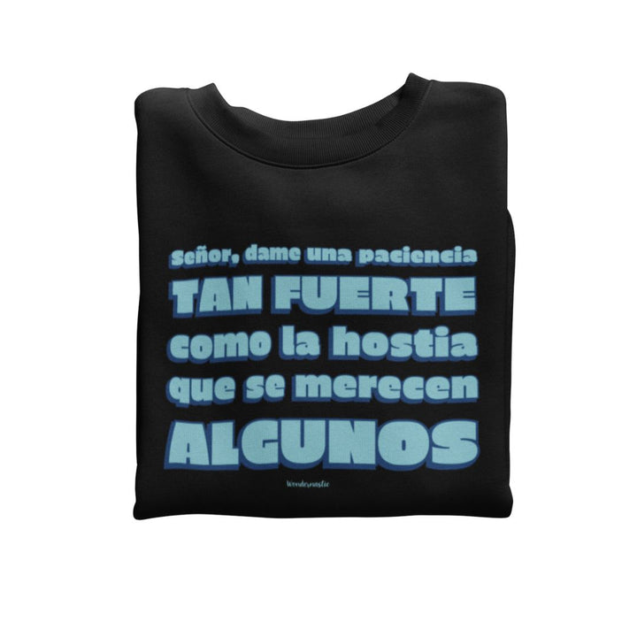 comprar-Sudadera Señor, dame paciencia-wondernastic