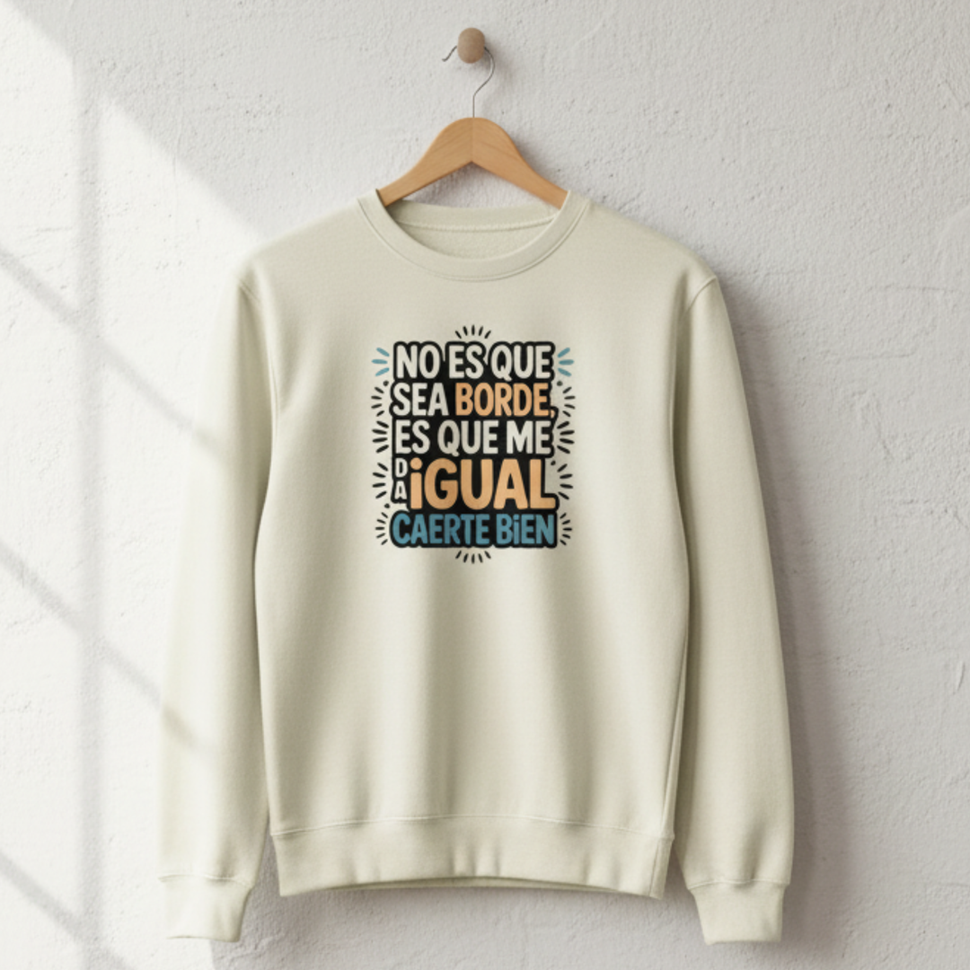 comprar-Sudadera No es que sea borde-wondernastic