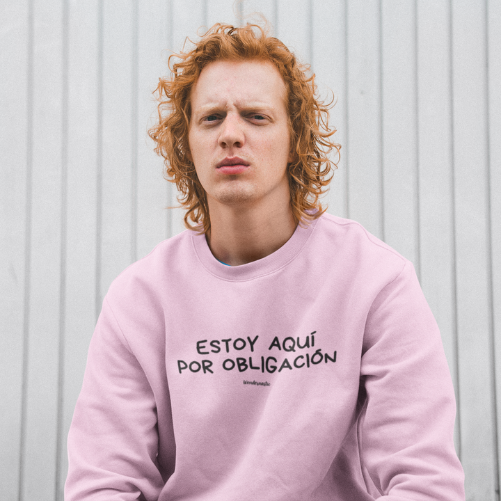 comprar-Sudadera Estoy aquí por obligación-wondernastic