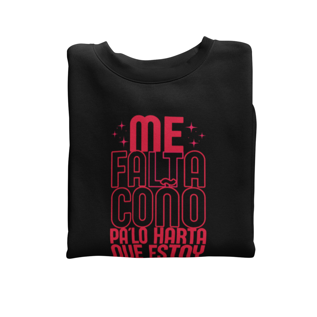 comprar-Sudadera Me falta coño pa lo harta que estoy-wondernastic