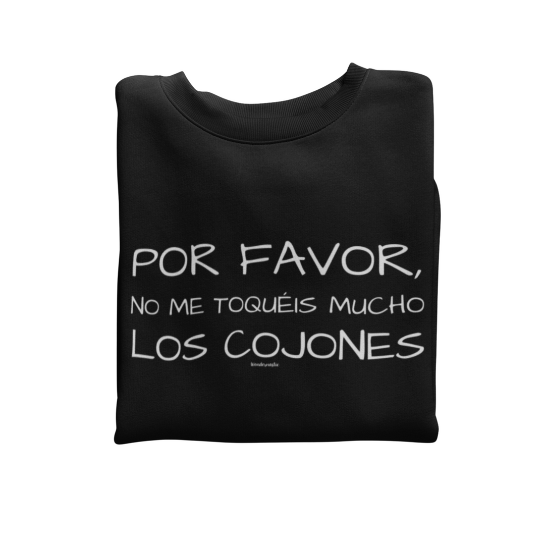 comprar-Sudadera Por favor, no me toquéis mucho los cojones-wondernastic