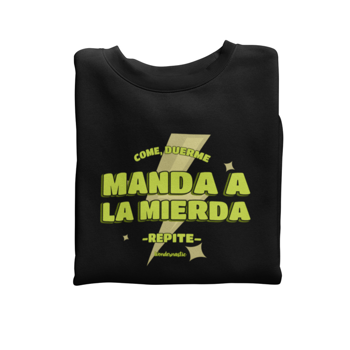 comprar-Sudadera Come, duerme, manda a la mierda, repite-wondernastic