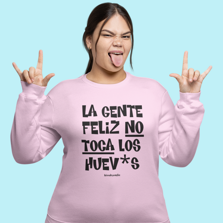 comprar-Sudadera La gente feliz no toca los huev*s-wondernastic
