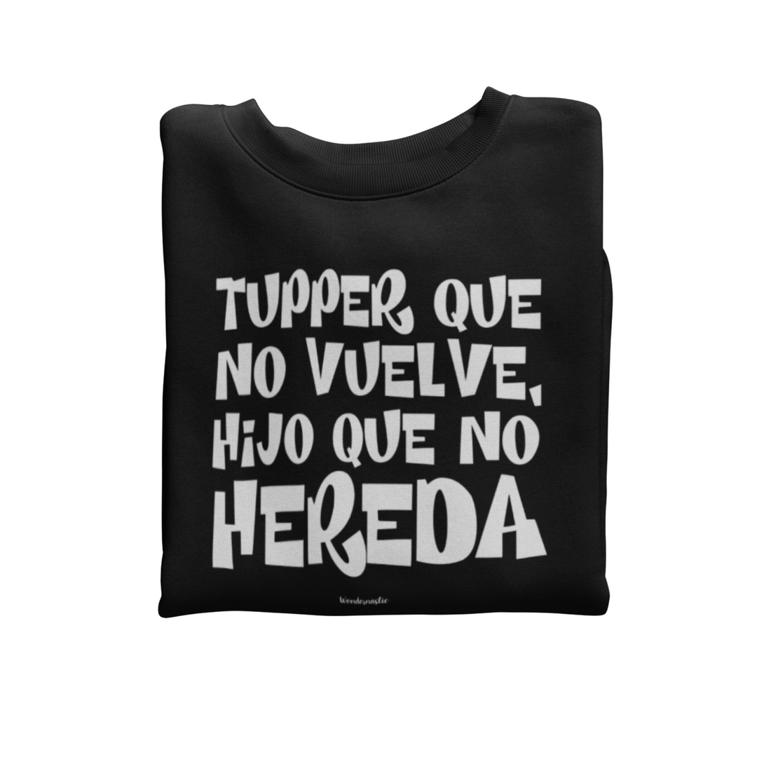 comprar-Sudadera Tupper que no vuelve, hijo que no hereda-wondernastic