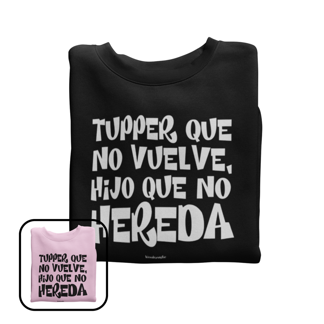 comprar-Sudadera Tupper que no vuelve, hijo que no hereda-wondernastic