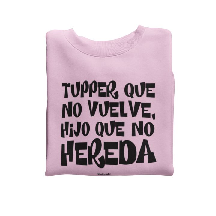 comprar-Sudadera Tupper que no vuelve, hijo que no hereda-wondernastic