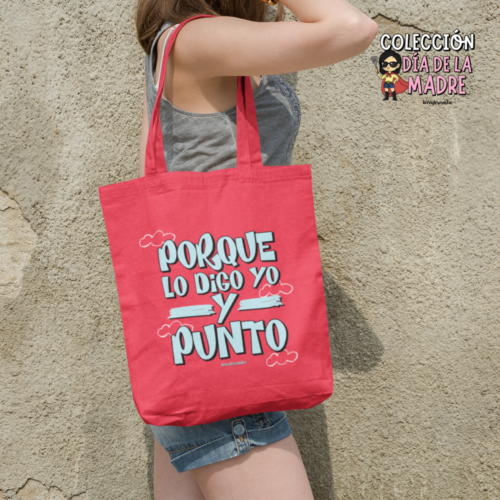 comprar-Bolso Porque lo digo yo y punto-wondernastic